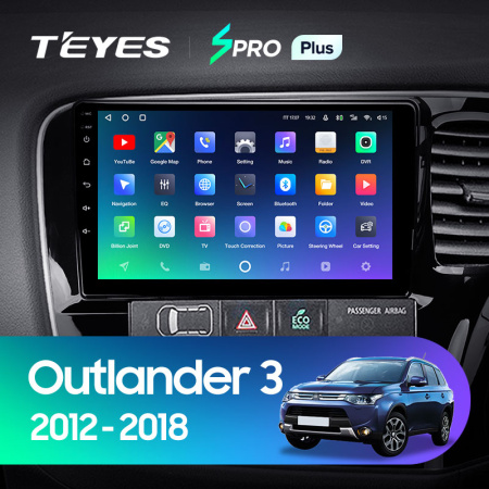 Штатная магнитола Teyes SPRO 4+32G  для Outlander 2012-2018 ТИП-A